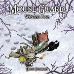 Mouse Guard 2 – Winter 1152 – David Petersen 