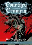 Courtney Crumrin 2 – Der Mystikerzirkel – Ted Naifeh 