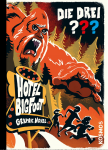 20. 09.: Die Drei ??? – Hotel Bigfoot – Calle Claus, Christopher Tauber– ab 10 Jahre 