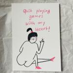 Postkarte "Quit Playing Games" von Slinga 