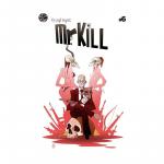 Mr. Kill #6 – H. Mehrtens, Genji Otori, Katrin Felder & Andreas Butzbach 