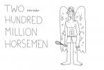 Two hundred million horsemen - Maximilian Hillerzeder 