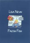 Fresh Fish - Lisa Neun 