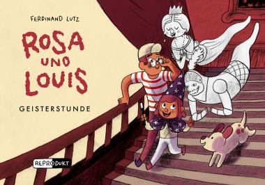 Rosa und Louis 1: Geisterstunde – Ferdinand Lutz - ab 6 Jahre 