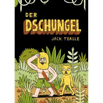 Der Dschungel - Jack Teagle 
