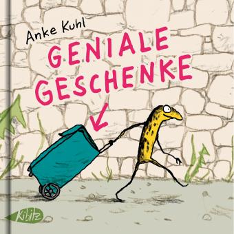 Geniale Geschenke – von Anke Kuhl – 4+ Jahre 