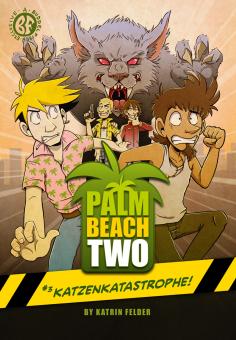 Palm Beach Two #3 Katzenkatastrophe! 