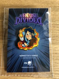 A House Divided – Pin "Henrietta" 