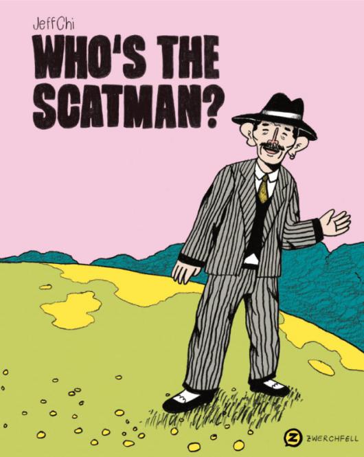 Who's The Scatman? - Jeff Chi – "Bestes deutschspr. Comicdebut" 2022! 
