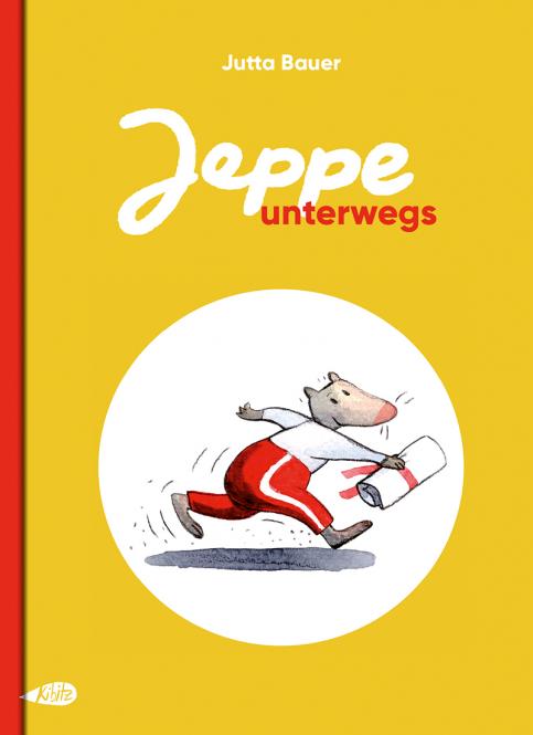 Jeppe Unterwegs – Jutta Bauer – 4+ Jahre 