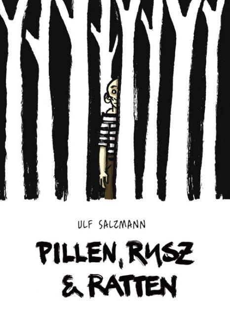Pillen, Rusz und Ratten - von Ulf Salzmann 
