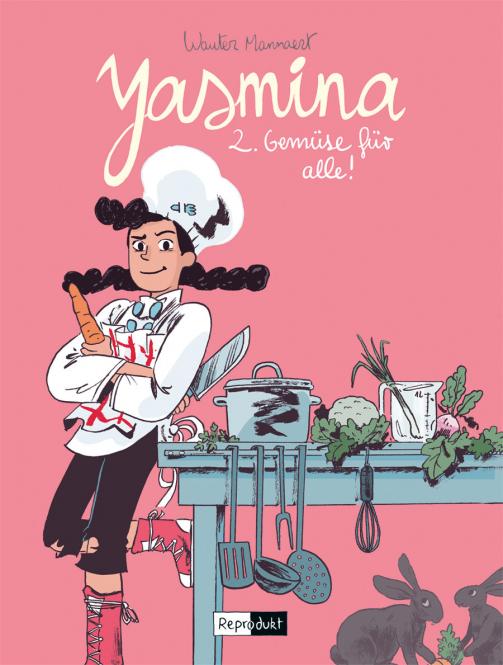 Yasmina 2: Gemüse für alle –  von Wauter Mannaert – Lesealter 8+ 